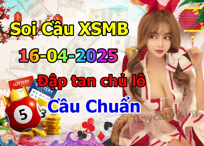 soi cầu xsmb 16/04/2025, soi cầu mb 16 04 2025, dự đoán xsmb 16-04-2025, btl mb 16 04 2025, dự đoán miền bắc 16/04/2025, chốt số mb 16 04 2025, soi cau mien bac 16-04-2025