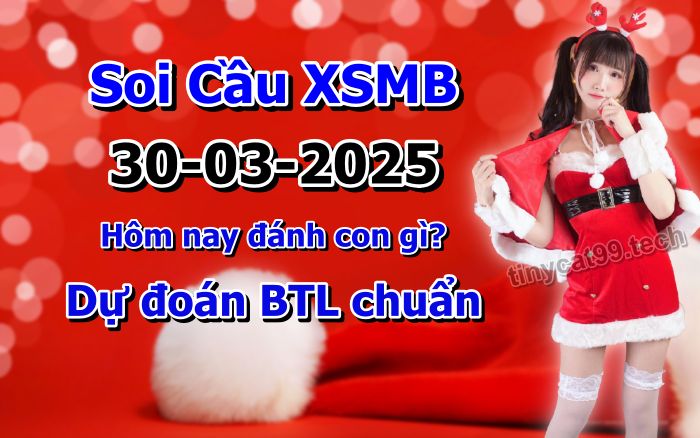 soi cầu xsmb 30-03-2025 soi cầu mb 30-03-2025, dự đoán xsmb 30-03-2025, btl mb 30-03-2025, dự đoán miền bắc 30-03-2025, chốt số mb 30-03-2025, soi cau mien bac 30-03-2025