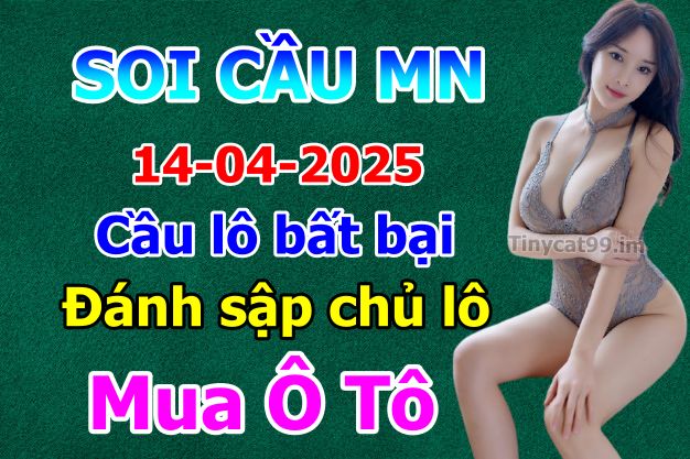 soi cầu xsmn 14-04-2025, soi cầu mn 14/04/2025, dự đoán xsmn 14-04-2025, btl mn 14 04 2025, dự đoán miền nam 14/04/2025, chốt số mn 14-04-2025, soi cau mien nam 14-04-2025