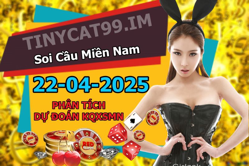 soi cầu xsmn 22 04 2025, soi cầu mn 22/04/2025, dự đoán xsmn 22 04 2025, btl mn 22-04-2025, dự đoán miền nam 22/04/2025, chốt số mn 22 04 2025, soi cau mien nam 22-04-2025